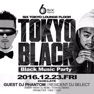 TOKYO BLACK @ SIX TOKYO | 港区 | 東京都 | 日本